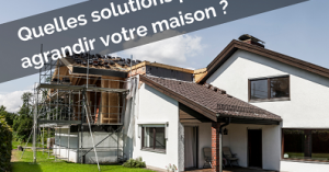 construire une extension de maison